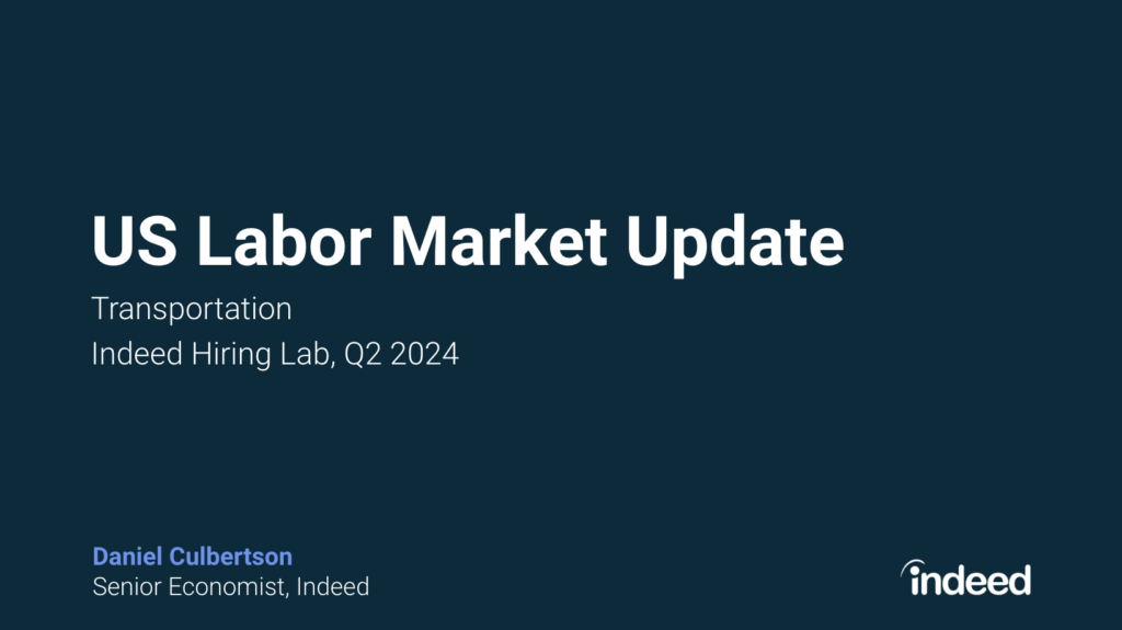 US Q2 2024 Transportation Labor Market Update